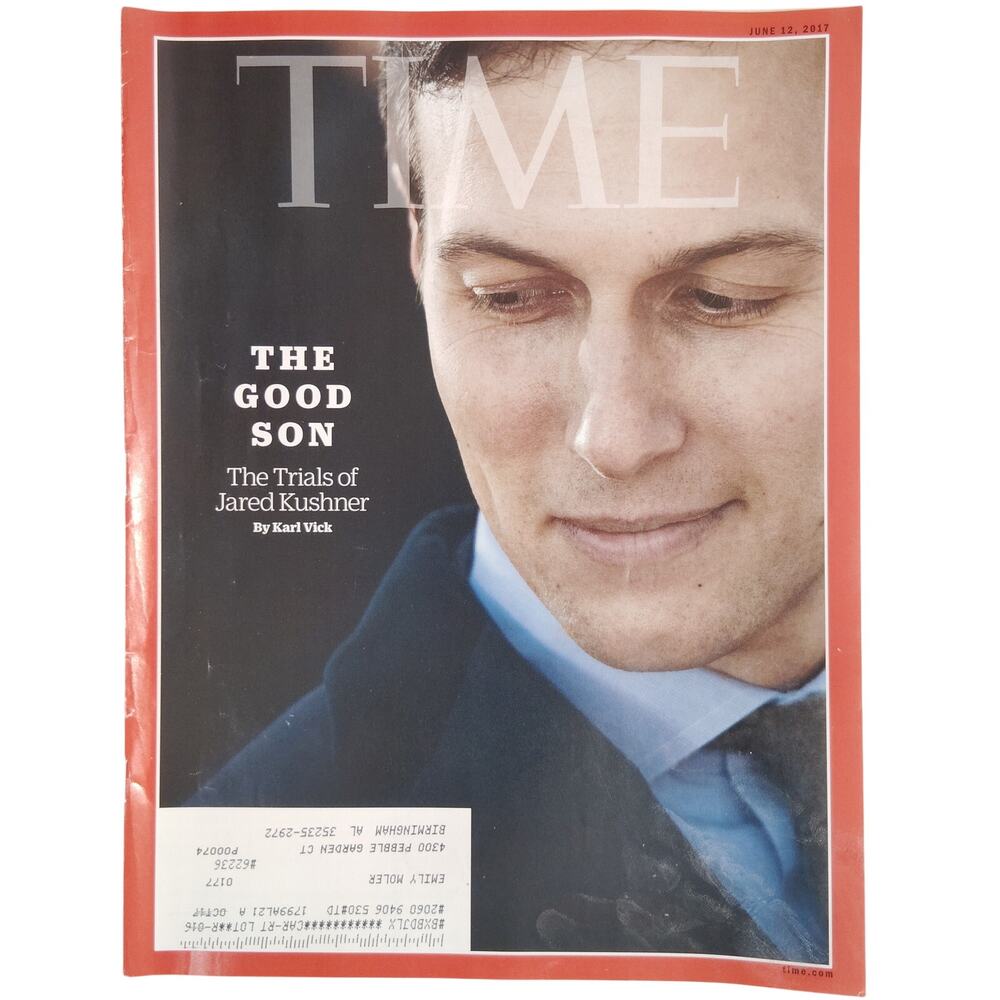TIME Magazine June 12, 2017 Jared Kushner The Good Son Cover Back Issue